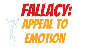 Appeal to Emotion  Logical Fallacies [upl. by Karlens264]