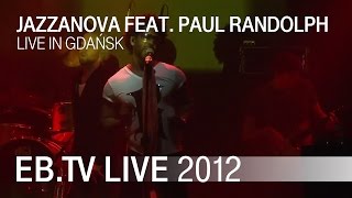 Jazzanova feat Paul Randolph live in Gdańsk 2012 [upl. by Anoj960]