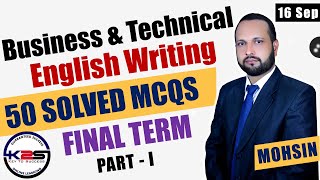 ENG201 Final Term  A Video to Pass Business amp Technical English Writing  50 MCQs with Key  Part1 [upl. by English]