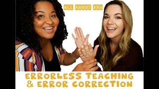 Errorless Teaching and Error Correction [upl. by Natsirc]