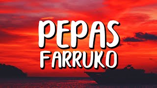 Farruko  Pepas LetraLyrics [upl. by Anayt]