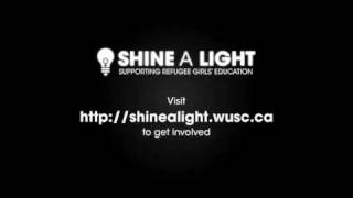 WUSC Shine a Light Campaign [upl. by Mori496]