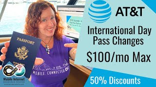 ATampT International Day Pass Changes 50 Discounts and 100mo Billing Cap [upl. by Geibel]