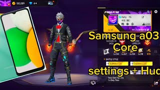 Samsung a03 Core Free Fire settings  Hud🕹🌪 [upl. by Zhang]