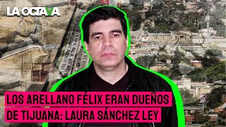 LOS ARELLANO FÉLIX ERAN DUEÑOS de TIJUANA y TODOS LO SABÍAN HASTA a las ESCUELAS IBAN con ELLOS [upl. by Ringo]