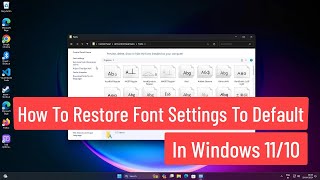 How To Restore Font Settings To Default In Windows 1110 [upl. by Valene]