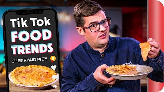 A Chef Tests and Reviews TIKTOK Food Trends Vol 4  Sorted Food [upl. by Ehsrop]