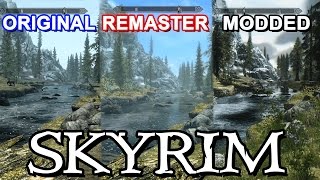 Skyrim Special Edition Comparison Original vs Remastered vs Modded [upl. by Aube]