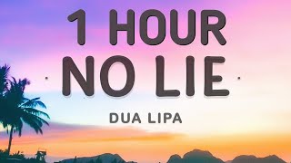 Sean Paul Dua Lipa  No Lie Lyrics 🎵1 Hour [upl. by Amathiste625]