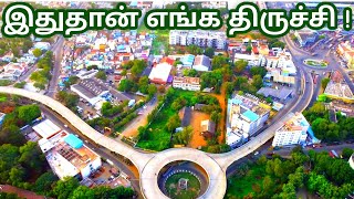 இதுதான் எங்க திருச்சி  City View  Aerial View  Flight View [upl. by Airb]