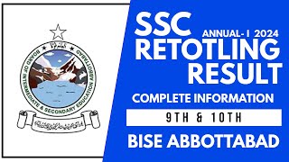 SSC Retotling Result AnnualI 2024  BISE ABBOTTABAD [upl. by Acissev875]