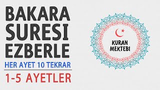 Bakara suresi ezberle 10 tekrar 15 ayetler Bakara suresi 1sayfa ezberle [upl. by Ailero]