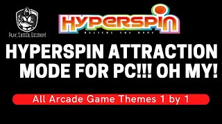 New 2021 Hyperspin Attraction Mode for PC All Arcade Game Themes 1 by 1 [upl. by Eseila]