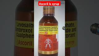 Ascoril ls syrup  shorts ytshorts smartpharmacist ascoril [upl. by Nerraj]