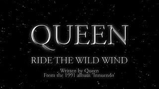 Queen  Ride The Wild Wind Official Lyric Video [upl. by Tterb]