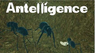 Antelligence gameplay [upl. by Nabetse767]