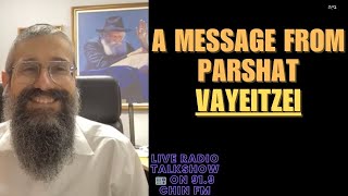 A message from parsha Vayeitzei [upl. by Isleen]