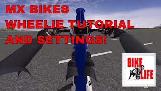 MX BIKES BEST WHEELIE TUTORIAL AND SETTINGS [upl. by Sigismund]