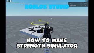 How to Make Strength Simulator 1 Roblox Studio [upl. by Midis]