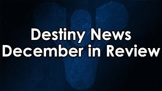 Destiny News December 2013 Recap The Game Informer Infosplosion [upl. by Fiedling]