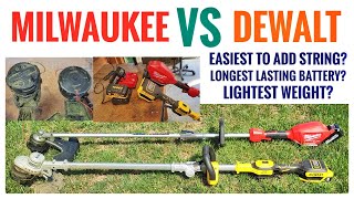 DEWALT vs MILWAUKEE Weed Eater  String Grass Trimmer Which One Is The Easiest To Add String [upl. by Ahsykal]