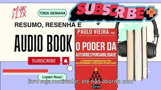 ✅O Poder Da Autoresponsabilidade de Paulo Vieira  AUDIOBOOK  RESENHA  RESUMO👍 [upl. by Clementis]