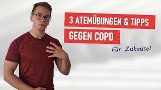 3 ATEMÜBUNGEN bei COPD Diese Übungen solltest du täglich Zuhause machen [upl. by Portland]