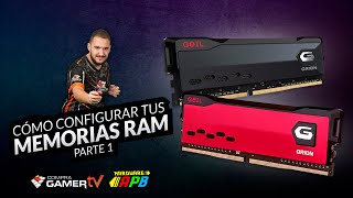 Cómo configurar tus Memorias RAM  Parte 1 XMPAMPDOCP Hardware APB  CompraGamerTV [upl. by Yennaiv222]