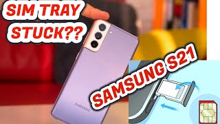 How To Eject Stuck SIM Tray From Samsung Galaxy S21 5G [upl. by Amapuna]