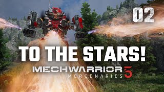 Unlocked the Star Map  Mechwarrior 5 Mercenaries  Full Campaign Playthrough  Episode 2 [upl. by Kciremed548]