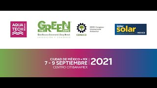 THE GREEN EXPO  AQUATECH MEXICO  INTERSOLAR MEXICO [upl. by Appleby590]