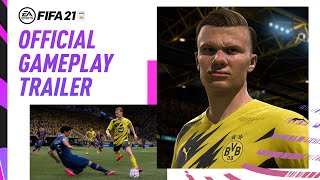 FIFA 21  Official Gameplay Trailer [upl. by Nnylsor295]