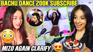 Mizo Again Clarify 😳 Bachu Dance 200k Complete ✅ [upl. by Hamon]