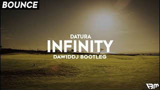 Datura  Infinity DawidDJ Bootleg 2020  FBM [upl. by Oberg]