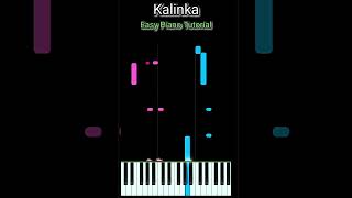 Kalinka  Easy Piano Tutorial  Short kalinka piano [upl. by Ty]