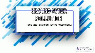 Groundwater Pollution [upl. by Veradi]