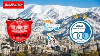 Persepolis vs Esteghlal FC LIVE MATCH  March 30th 2019  WEEK 23 [upl. by Melquist]