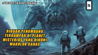 PLANET MISTERIUS YANG 100 TIDAK LAYA HUNI TERUTAMA OLEH MANUSIA   ALUR CERITA FILM [upl. by Plante570]