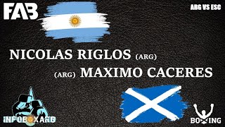 NICOLAS RIGLOS VS MAXIMO CACERES ARGENTINA VS ESCOCIA [upl. by Labanna]