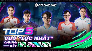 Top 5 VĐV khán giả luôn tin tưởng tại Chung Kết FVPL Spring 2024 [upl. by Mcdougall]