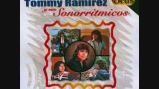 Juguete de Amor  Tommy Ramirez y sus Sonorritmicos [upl. by Suez]