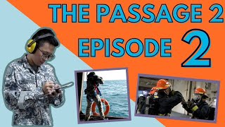 The Passage 2 A Midshipmans Journey Episode 2 [upl. by Denice]