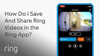 How Do I Save And Share Ring Videos in the Ring App  Ask Ring [upl. by Ailecara]