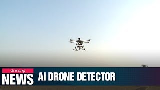 New Korean detection technology can spot miniature drones 3 km away using AI [upl. by Allez]