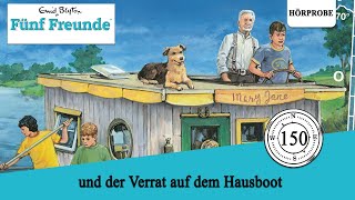 Fünf Freunde  Folge 150 Fünf Freunde und der Verrat auf dem Hausboot  Hörspiel [upl. by Eta470]