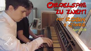 ROBIN 11 Jahre spielt Großer Gott wir loben dich auf der Orgel zusammen mit Lingualpfeife [upl. by Hairas796]