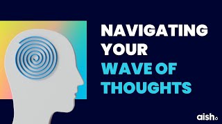 Navigating Your Wave of Thoughts  Rabbi Dov Ber Cohen  Mastering Life Series [upl. by Goldin231]