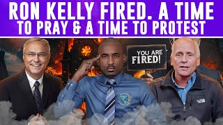 Pastor Ron Kelly Was Fired There Is A Time To Pray amp A Time To Protest SDAs React To Kingly Power [upl. by Tichon]