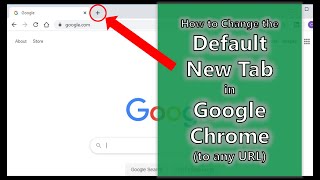 How to Change the Default New Tab in Google Chrome to any URL [upl. by Ennaej]