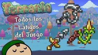 Terraria 14 Todos Sobre los Látigos y Como Conseguir Cada Uno [upl. by Katz388]